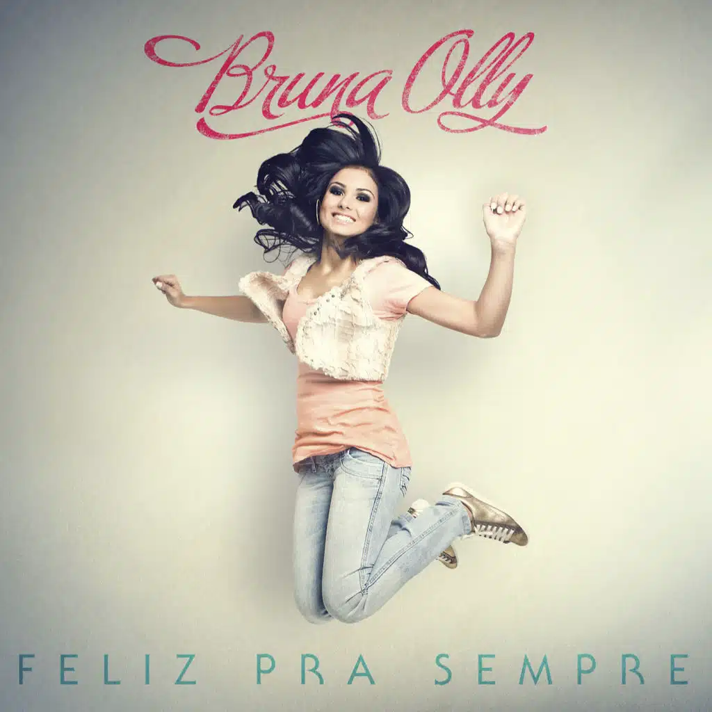 Feliz pra Sempre