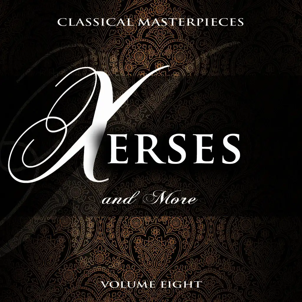 Classical Masterpieces: Xerses & More, Vol. 8
