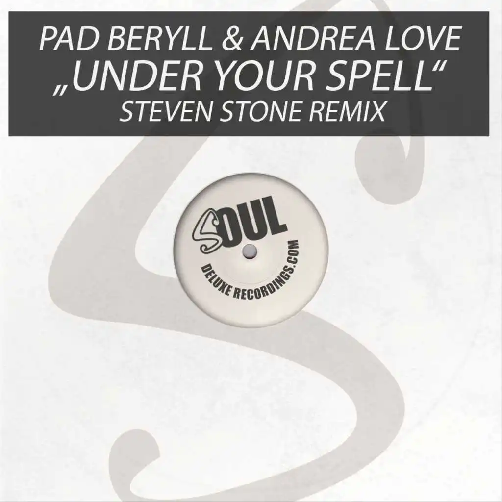 Under Your Spell (Steven Stone Remix)