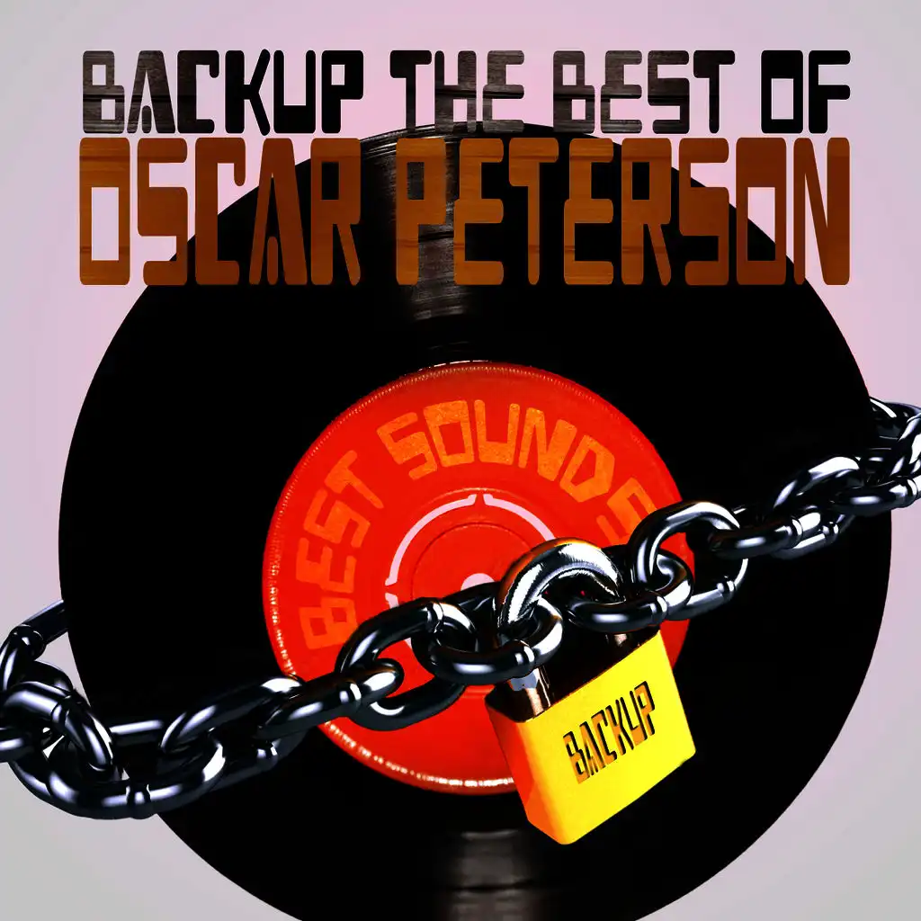 Backup the Best of Oscar Peterson