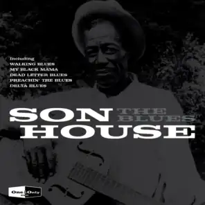 One & Only - Son House
