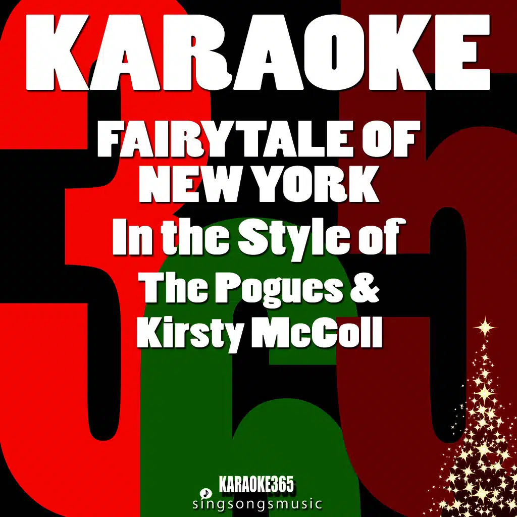 Fairytale of New York (In the Style of the Pogues & Kirsty Maccoll) [Karaoke Version]