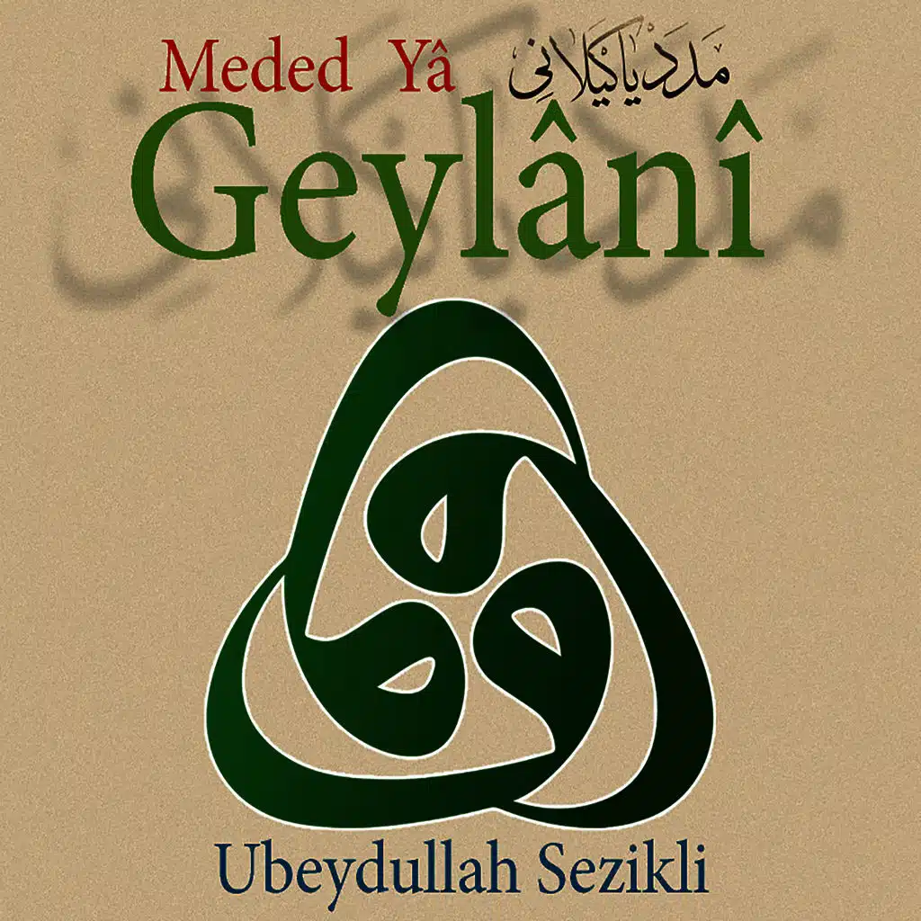 Meded Ya Geylani