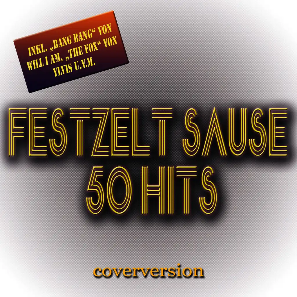 Festzelt Sause - 50 Hits