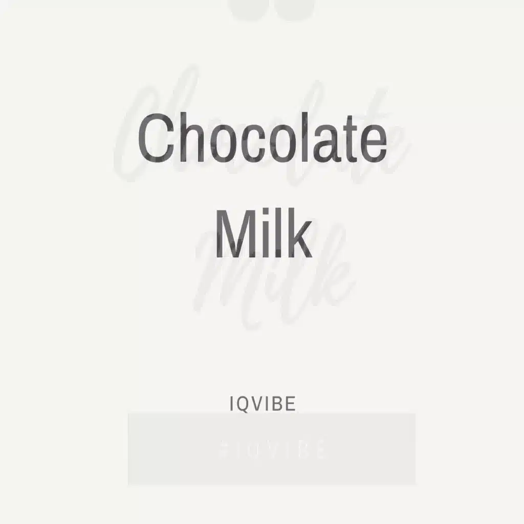 ChocolateMilk