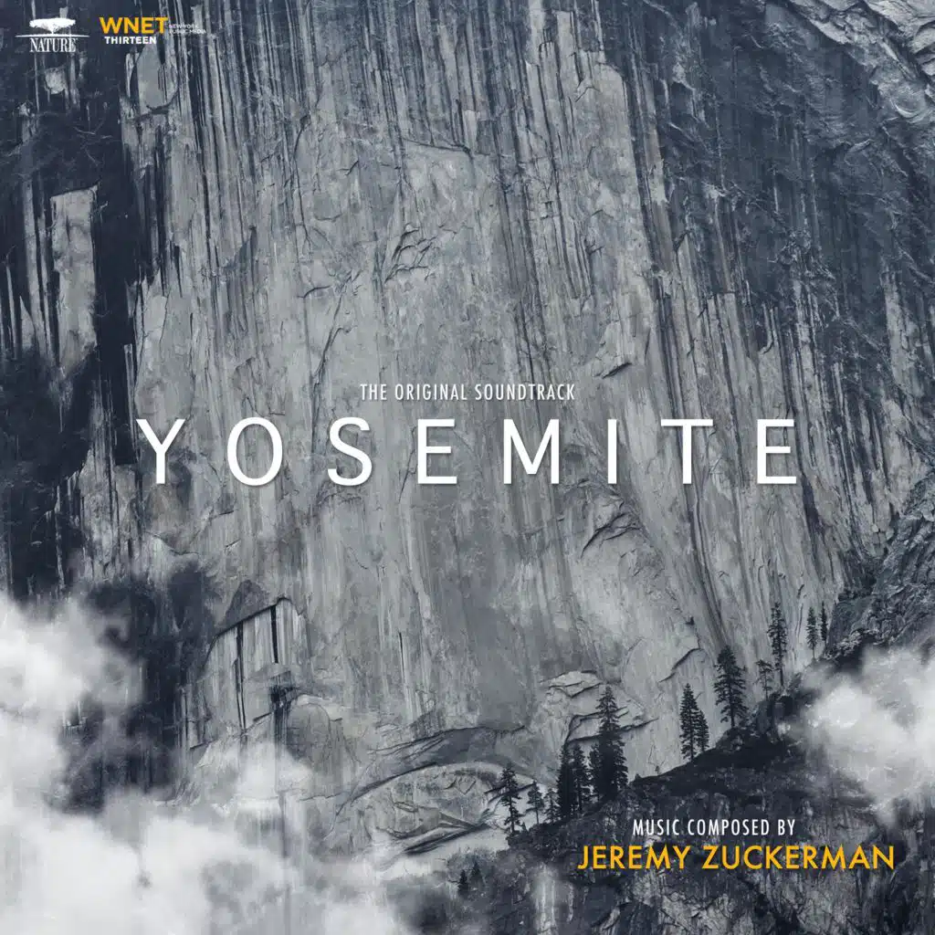 Yosemite (From PBS's "Nature") [Original Television Soundtrack]