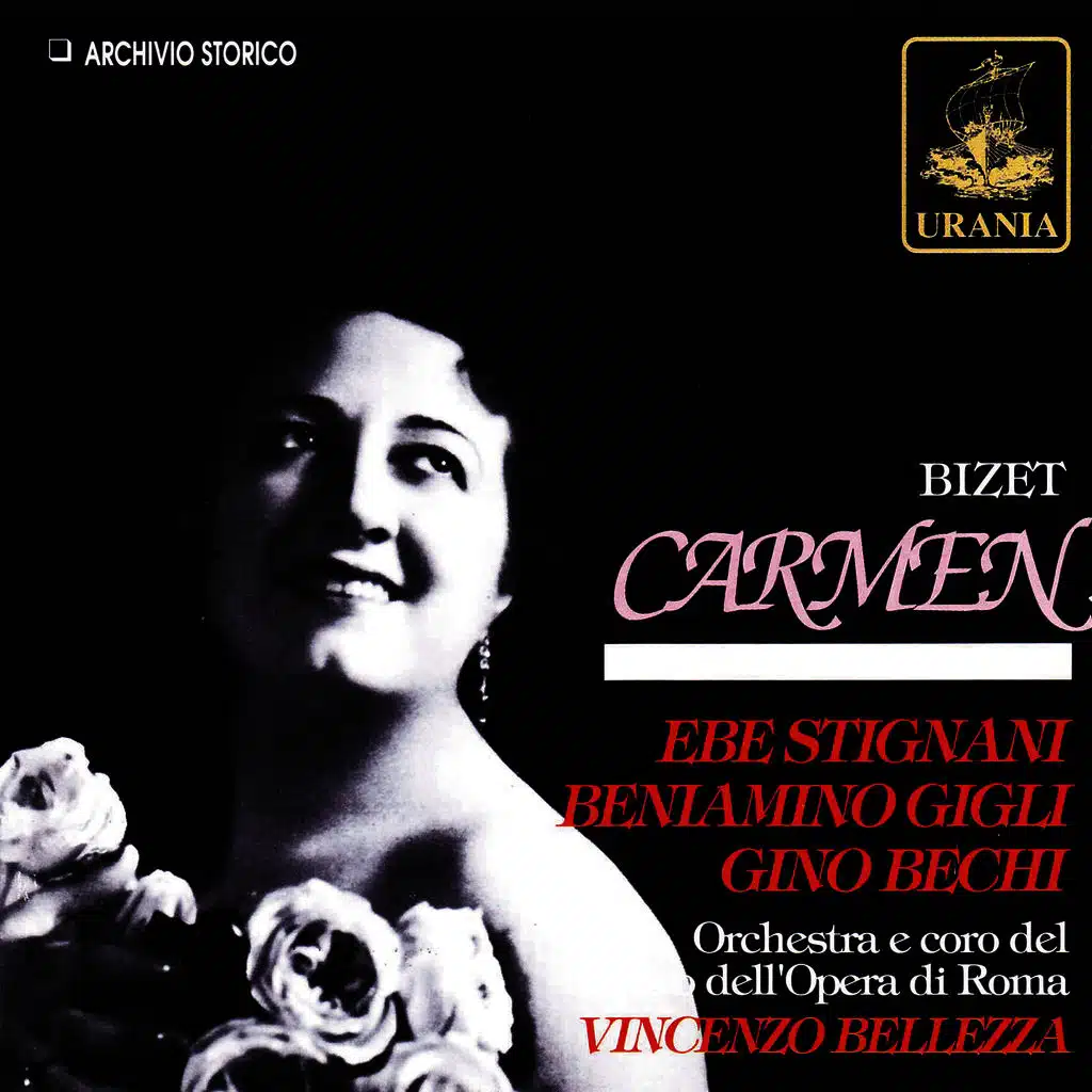 Georges Bizet & Vincenzo Bellezza & Beniamino Gigli & Gino Bechi & Ebe Stignani