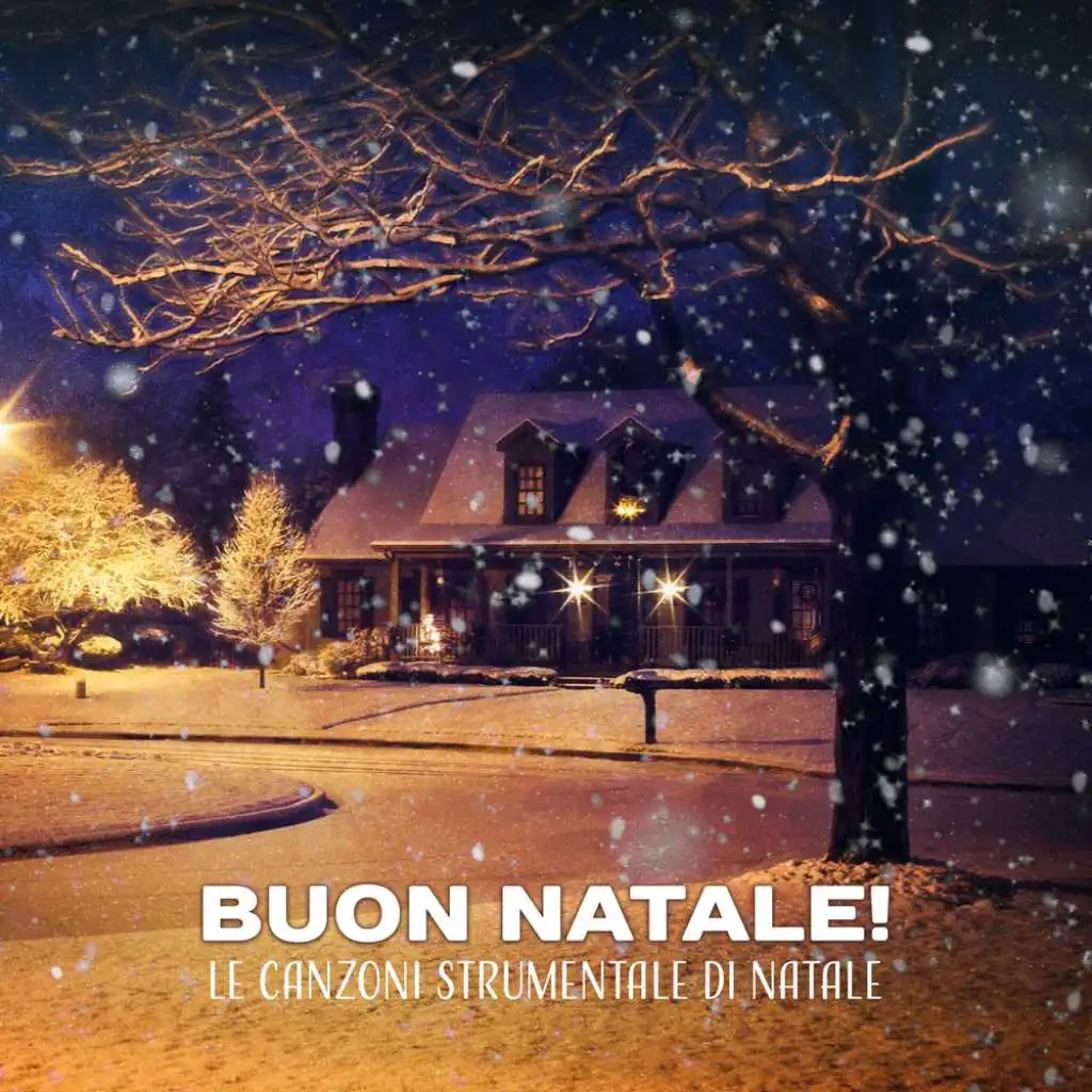 Buon Natale! Le canzoni strumentale di Natale