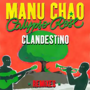 Clandestino (feat. Calypso Rose) (Remixes)
