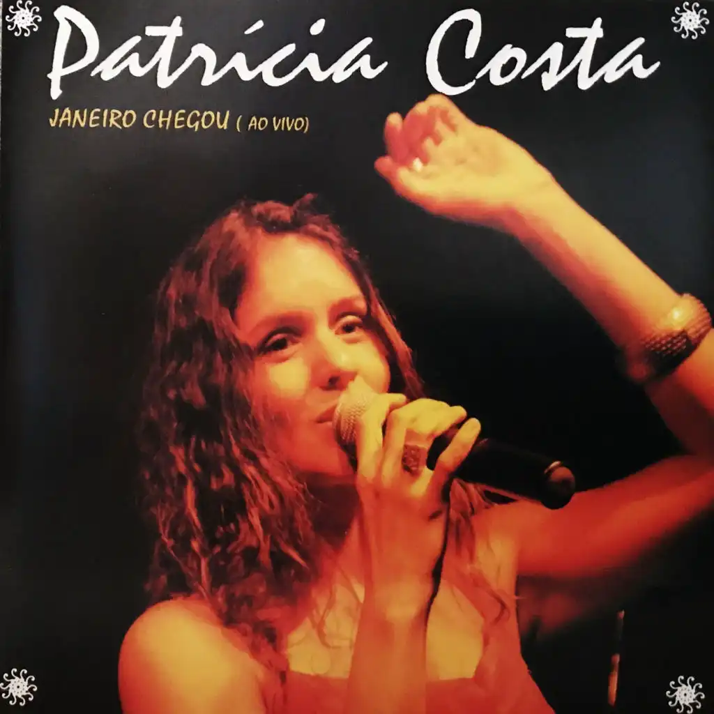 Janeiro Chegou (Ao Vivo)