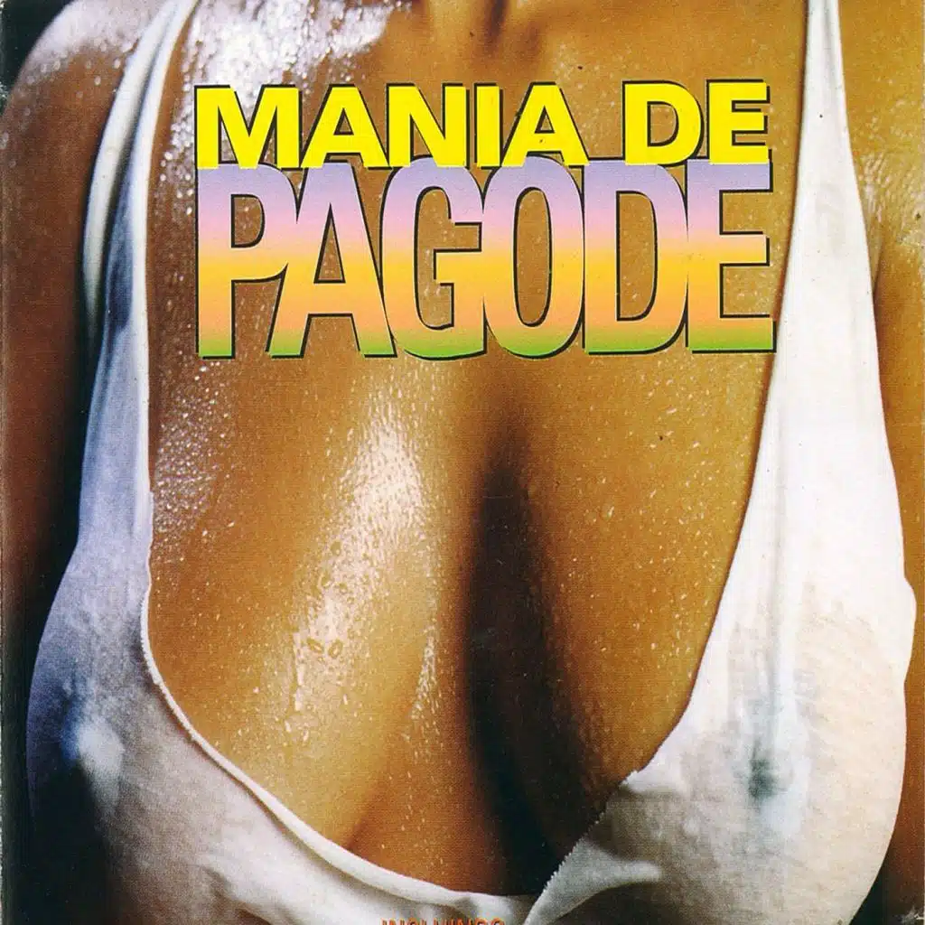 Mania de Pagode
