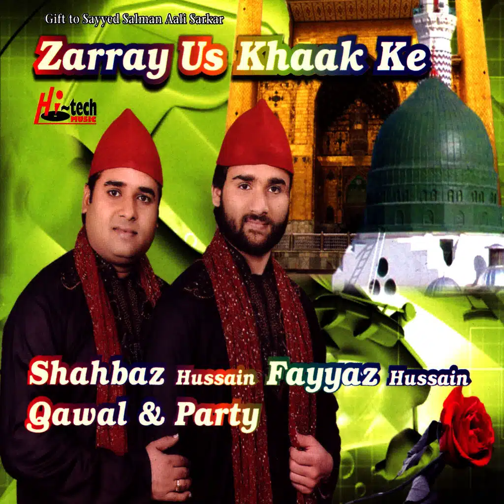 Zarray Us Khaak Ke - Islamic Qawwalis