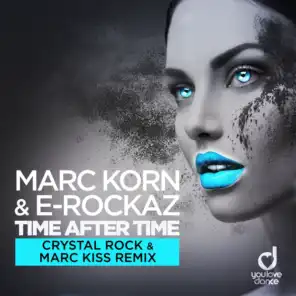 Time After Time (Crystal Rock & Marc Kiss Extended Remix)