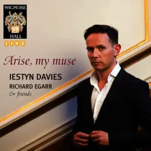 Arise, My Muse - Wigmore Hall Live