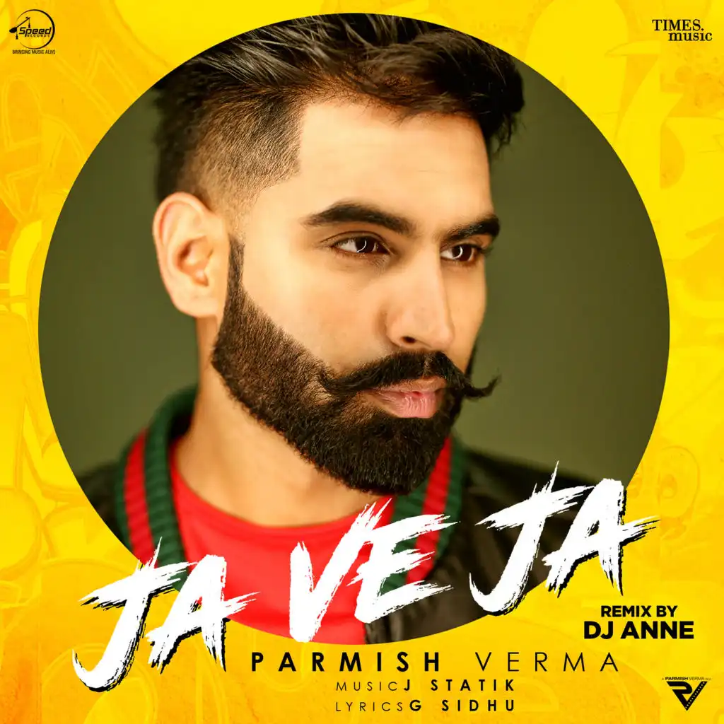 Ja Ve Ja (Remix) - Single [feat. DJ Anne]