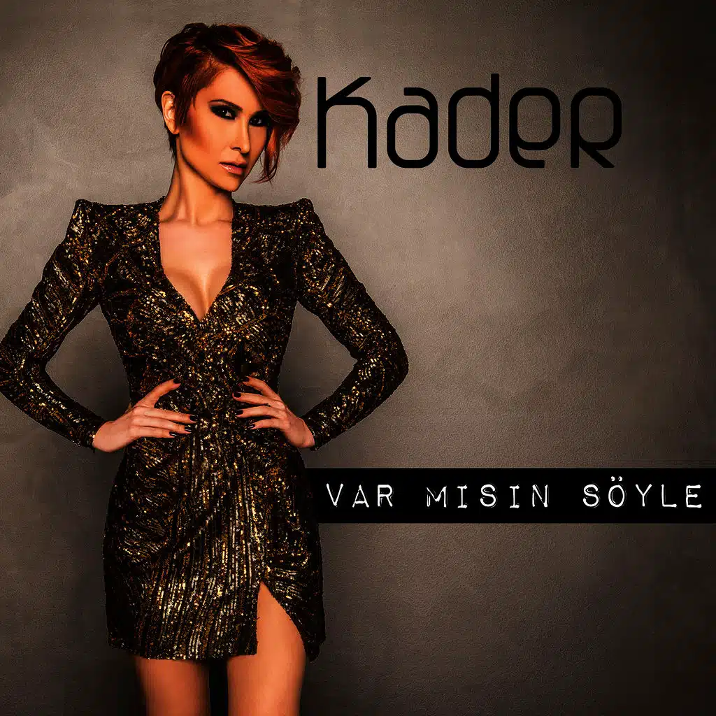 Var Mısın Söyle