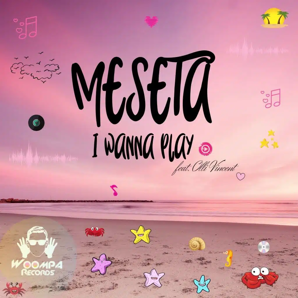I Wanna Play (Radio Edit, Original Mix, Summer Version) [feat. Olli Vincent]
