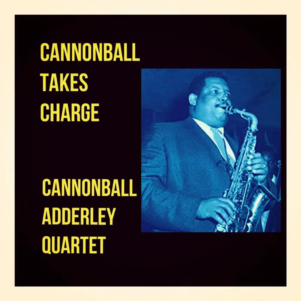Cannonball Adderley Quartet