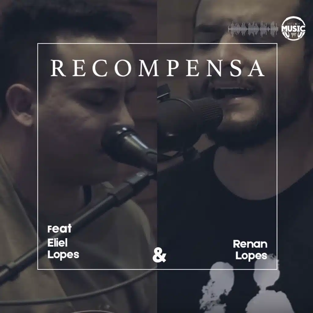 Recompensa (feat. Renan Lopes & Eliel Lopes)