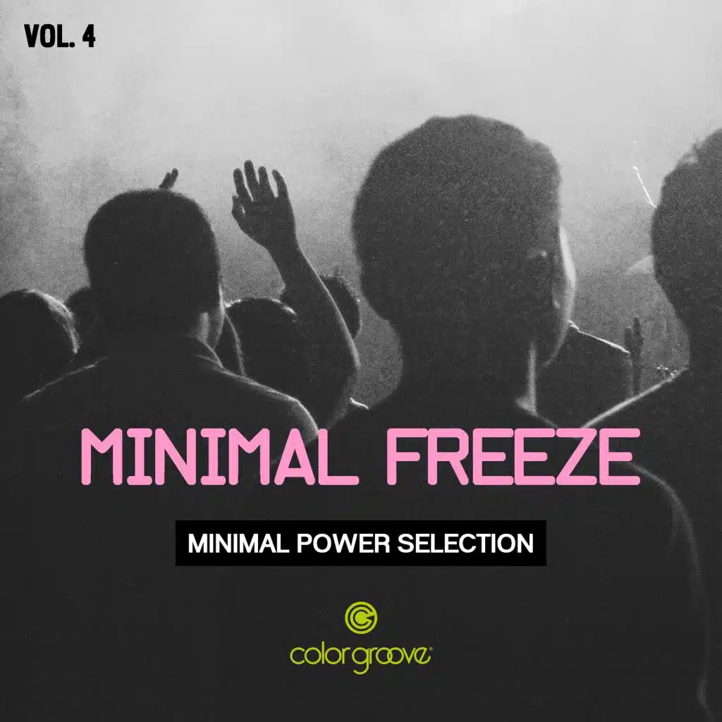 Minimal Freeze, Vol. 4 (Minimal Power Selection)