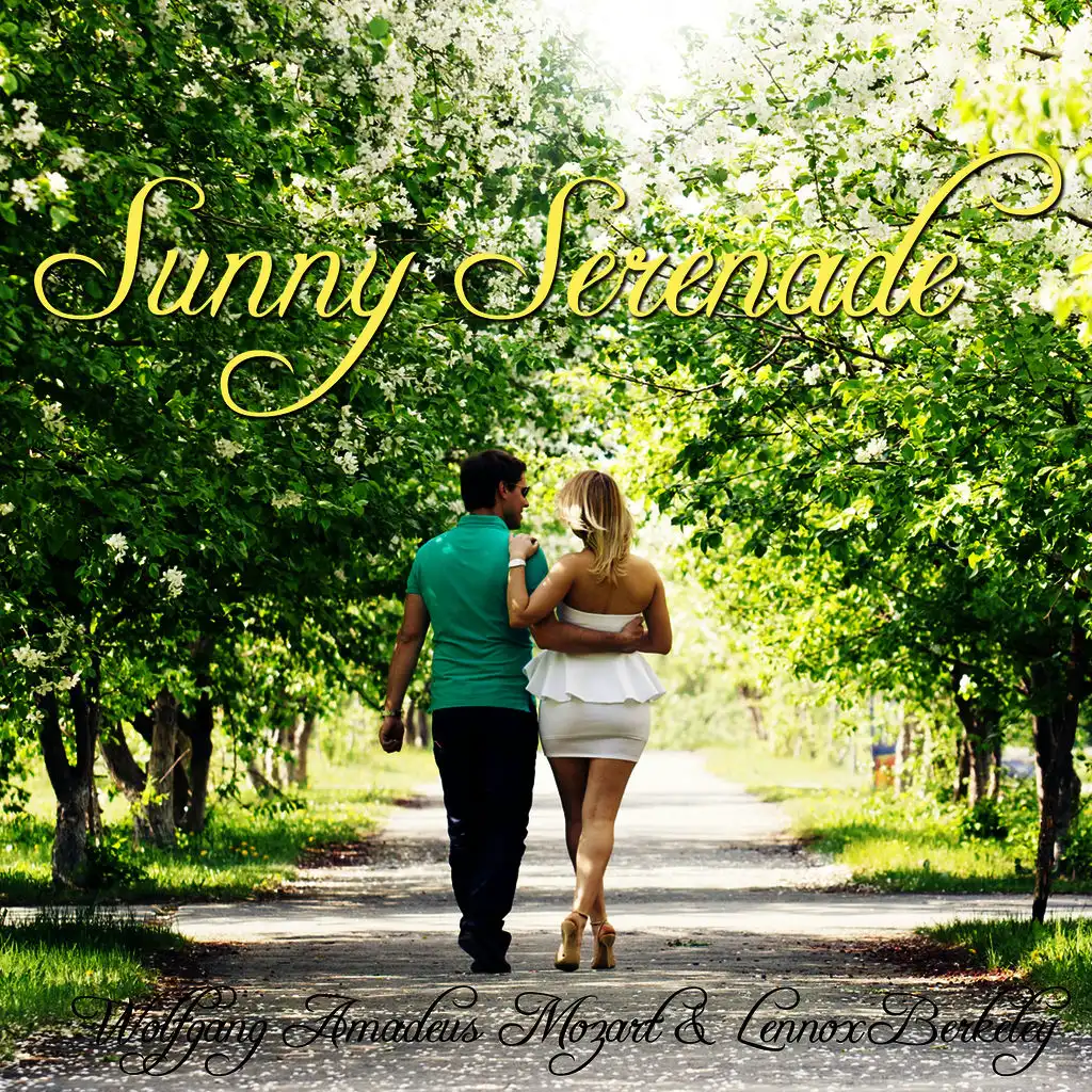 Sunny Serenade: Wolfgang Amadeus Mozart & Lennox Berkeley