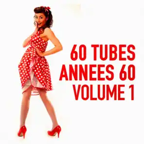 60 tubes des années 60, Vol. 1 (Les tubes de la Chanson Française)