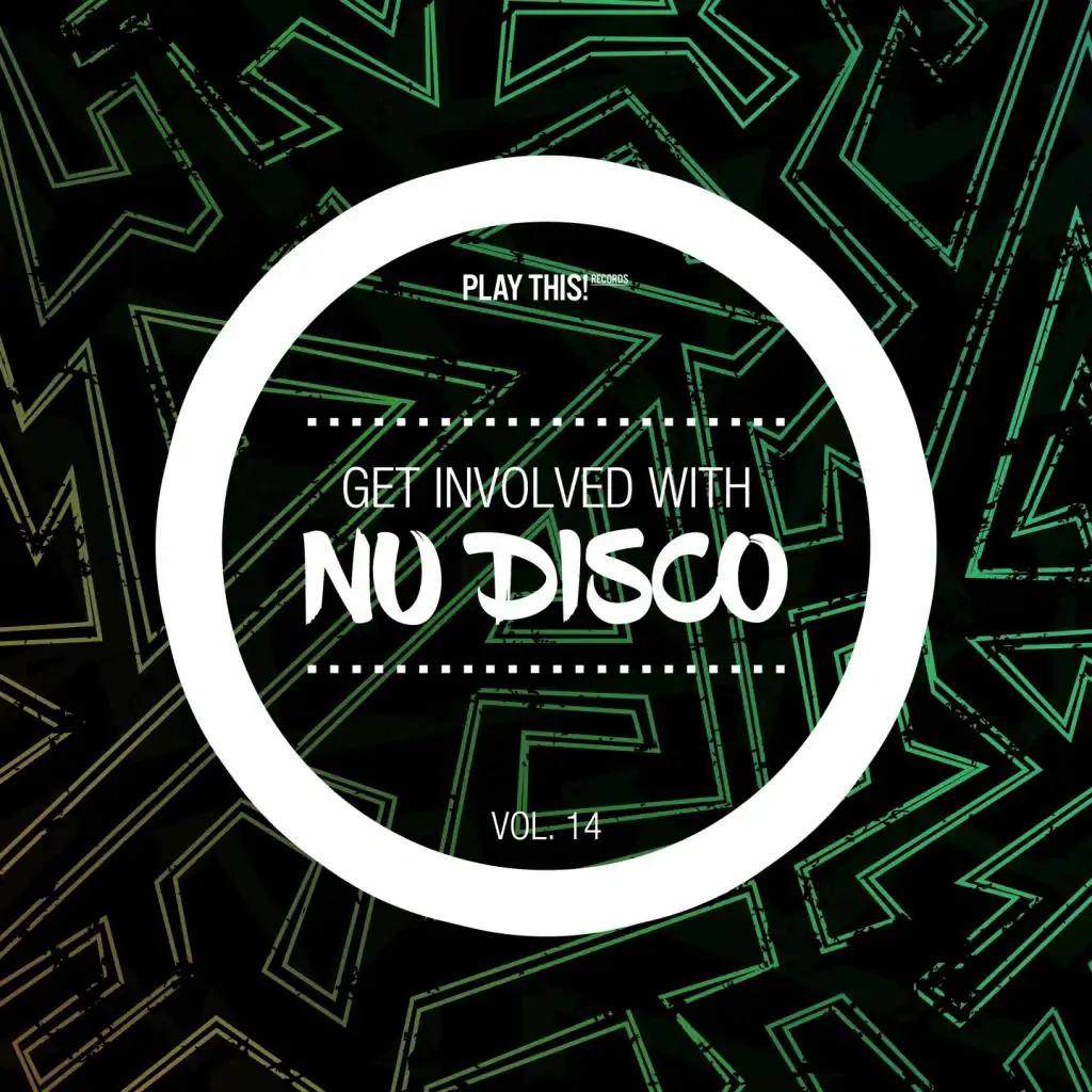 Get Involved With Nu Disco, Vol. 14