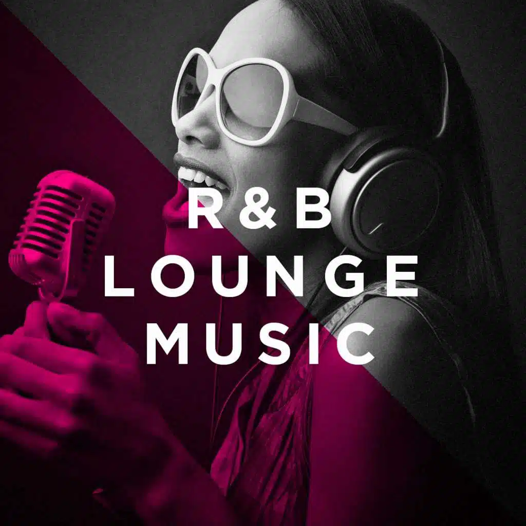 R&B Lounge Music
