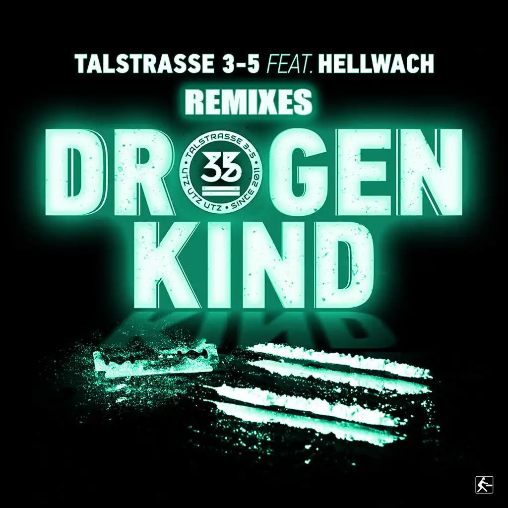 Drogenkind (Lkdr feat. Disco Riders Remix) [feat. Hellwach]