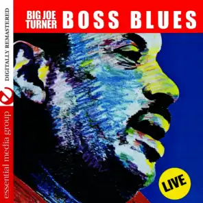 Boss Blues: Live (Digitally Remastered) - EP