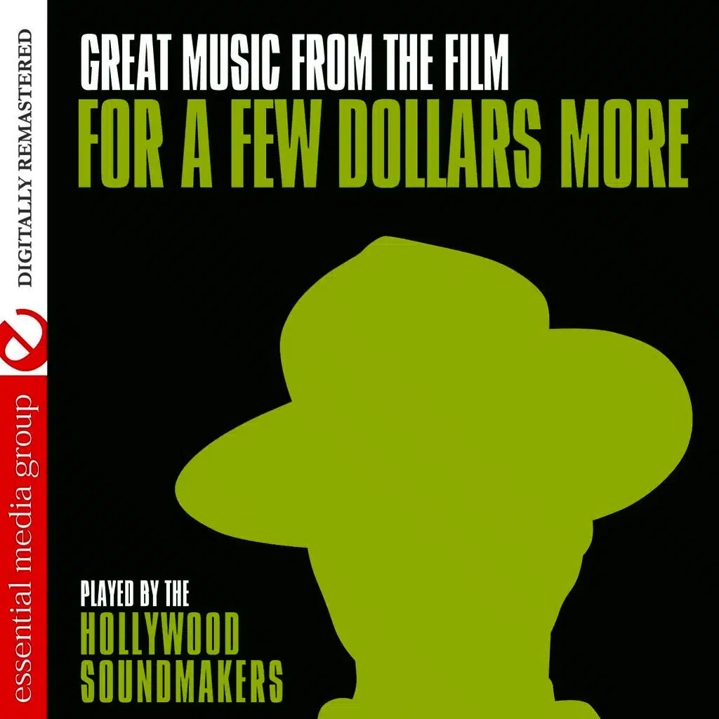 Great Music From The Film "For A Few Dollars More" (Remastered)