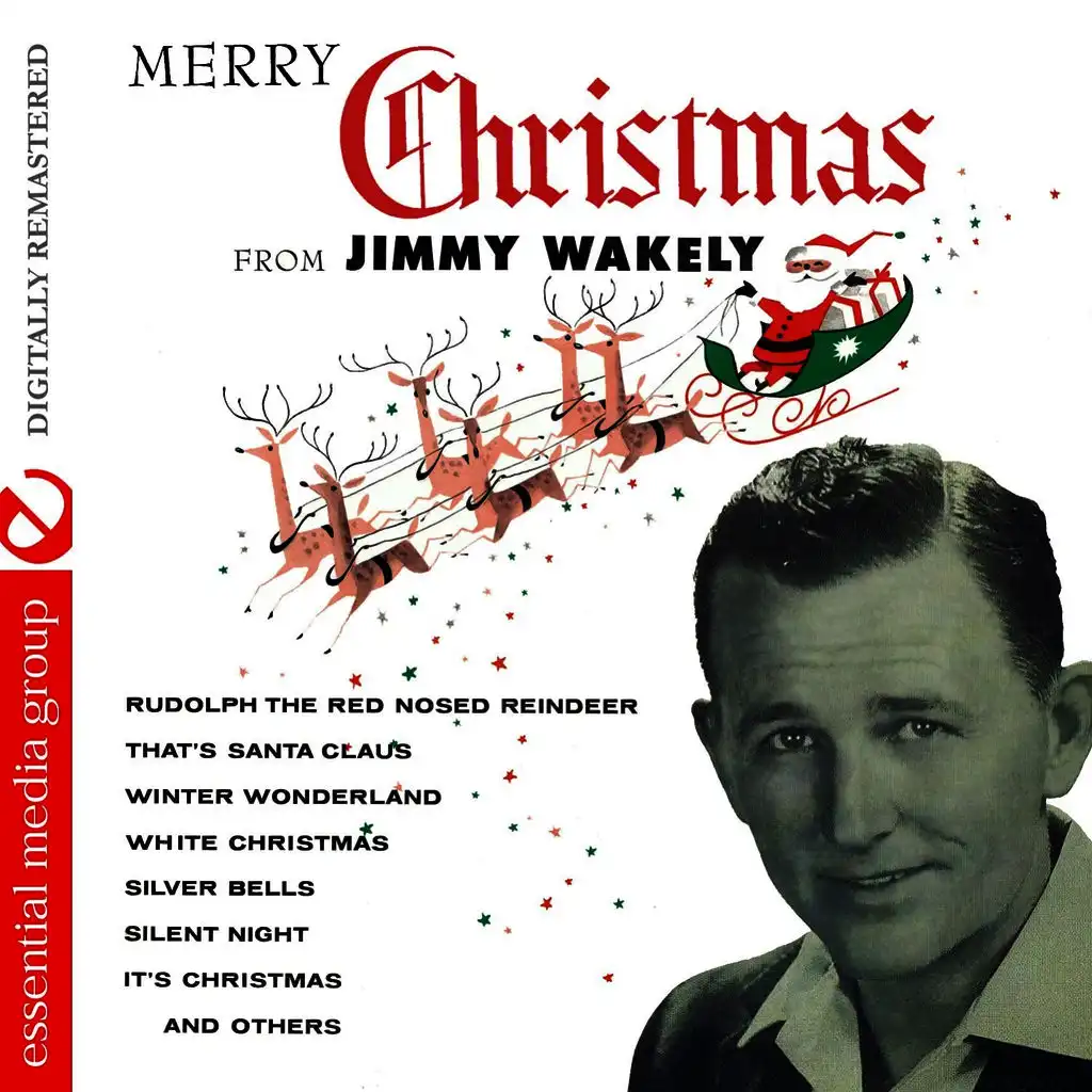 Merry Christmas From Jimmy Wakely (Digitally Remastered)