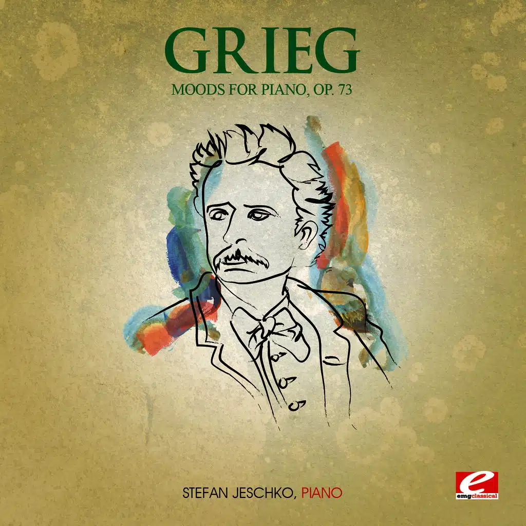 Grieg: Three Moods for Piano, Op. 73 (Digitally Remastered)
