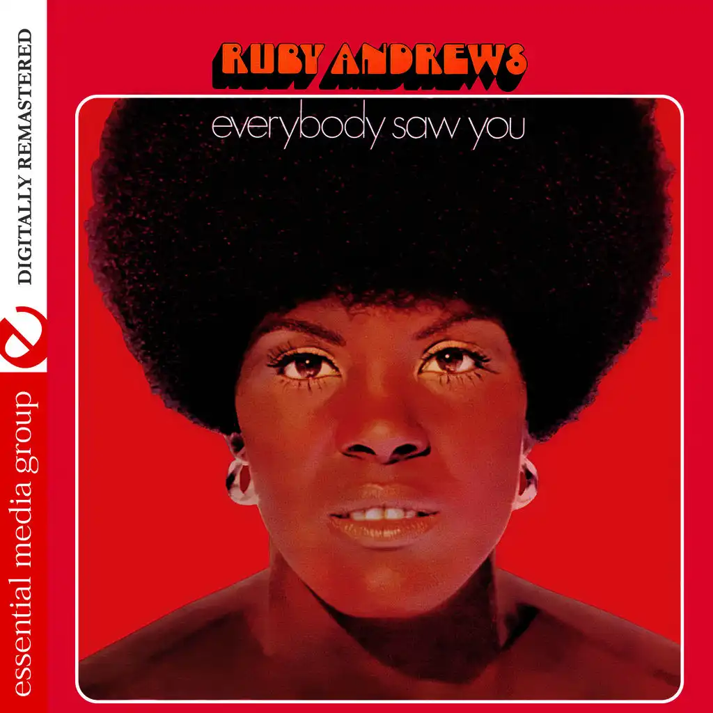 Everybody Saw You (Digitally Remastered)