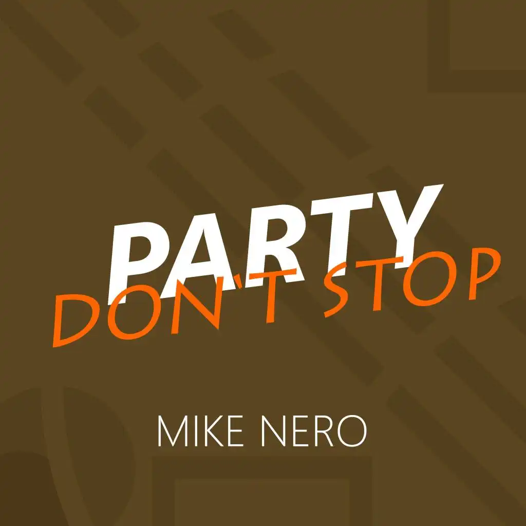 Party Don't Stop (Extended Mix)