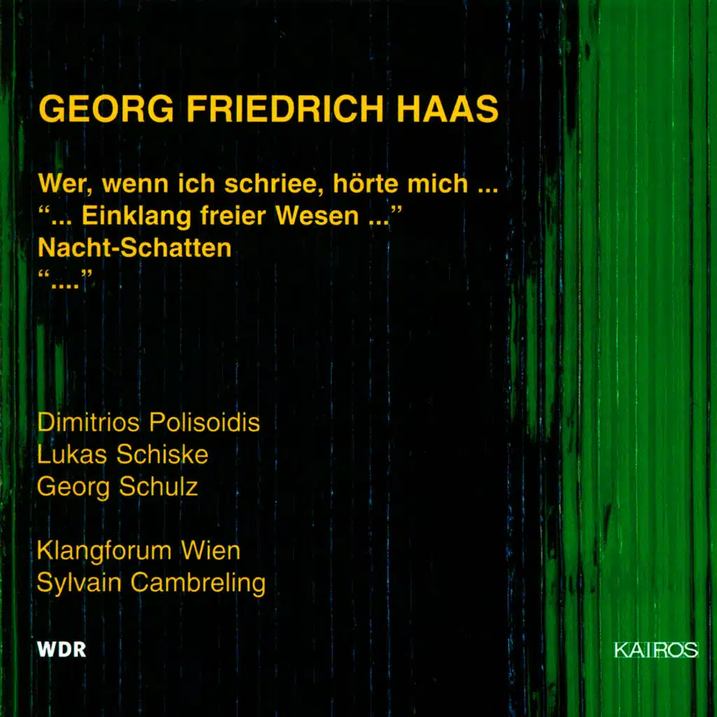 Haas: Wer, wenn ich schriee...