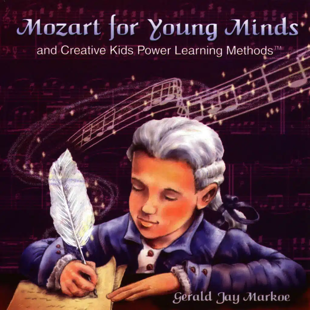 Mozart For Young Minds & Power Learning Methods