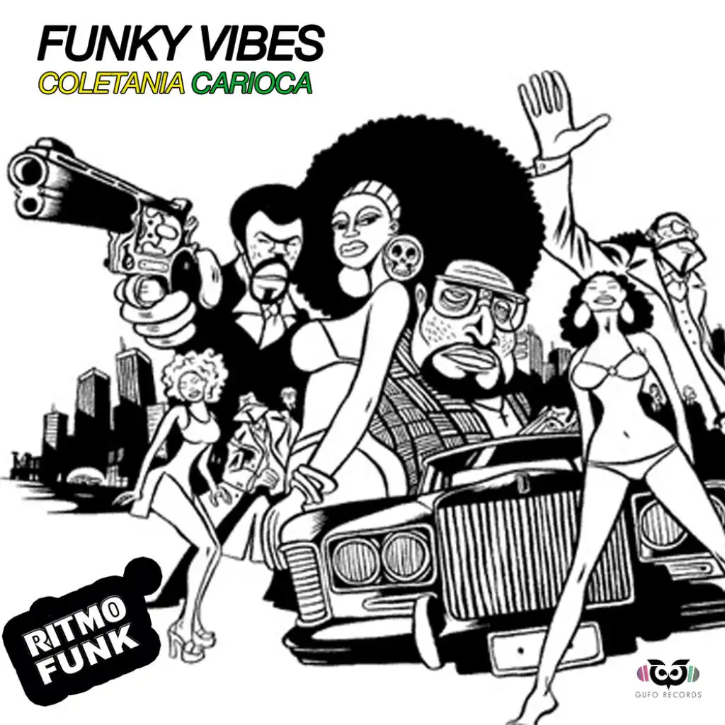 Funky Vibes Vol.1 - Coletânea Carioca