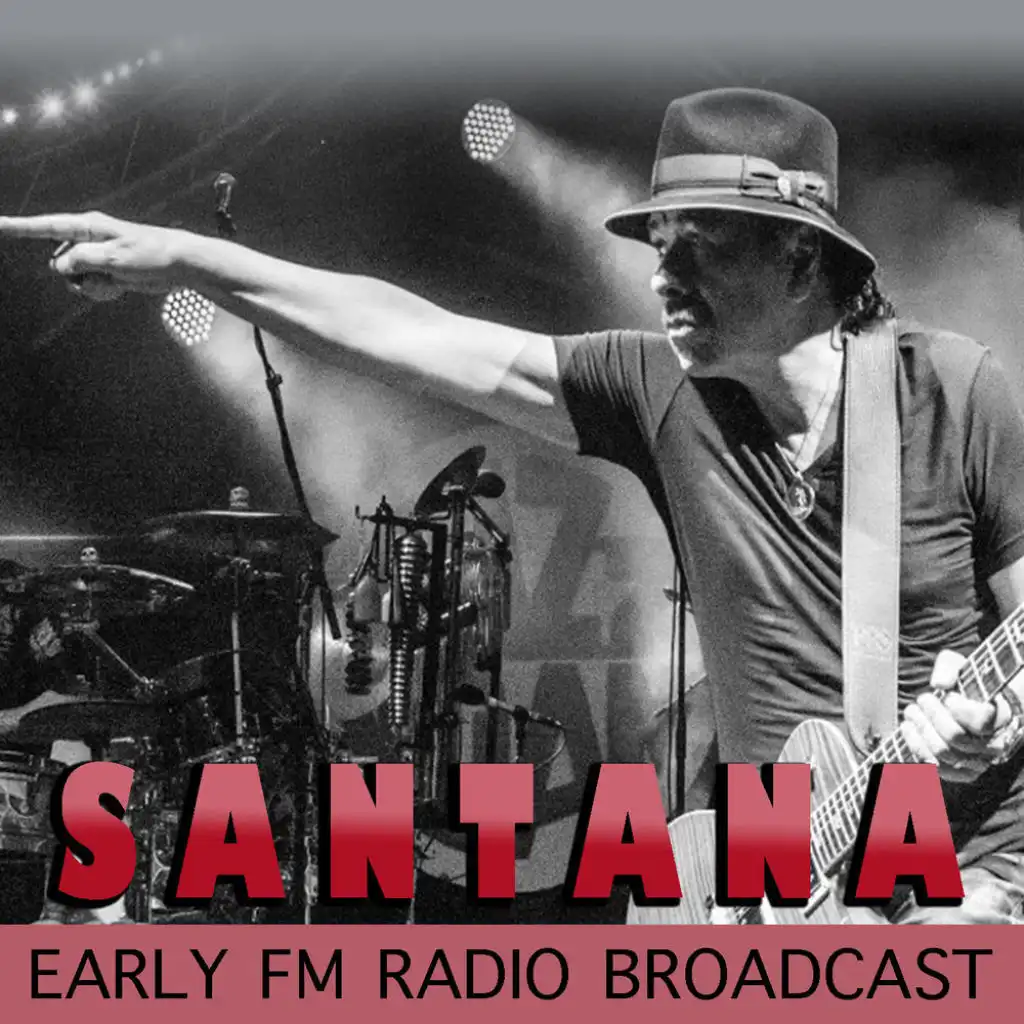 Santana Early FM Radio Broadcast