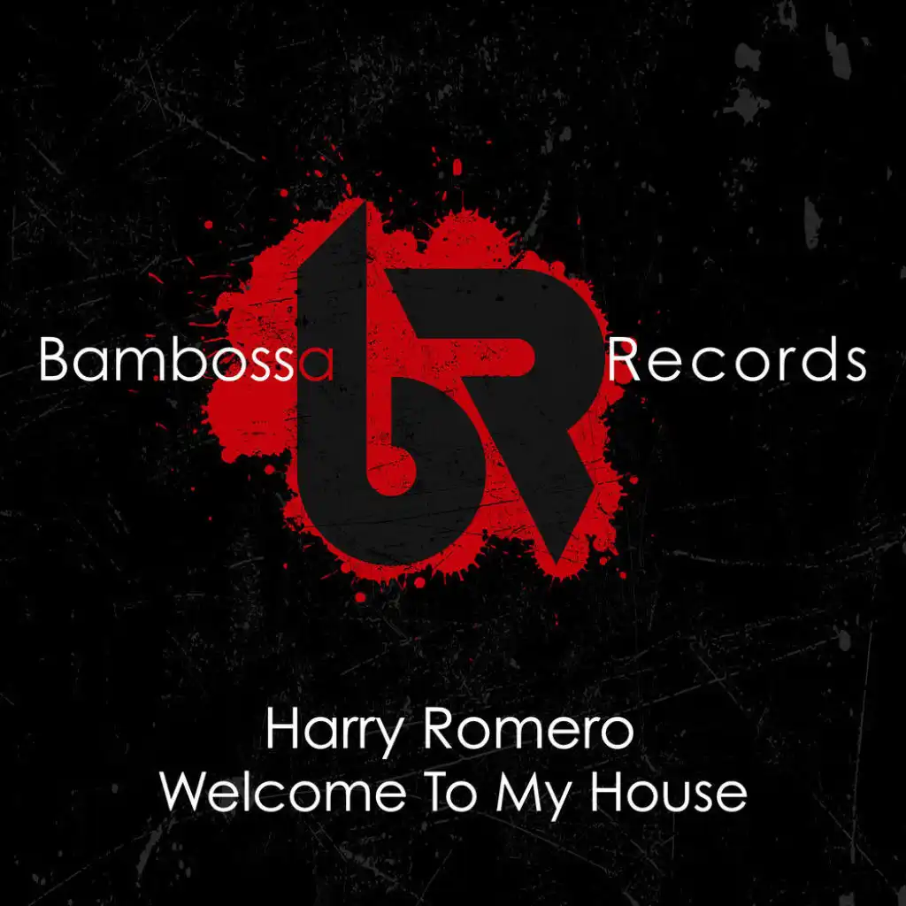 Welcome To My House (Extended Mix)