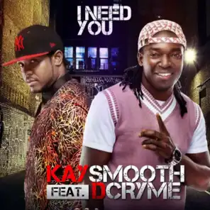 I Need You (feat. Dr. Cryme)