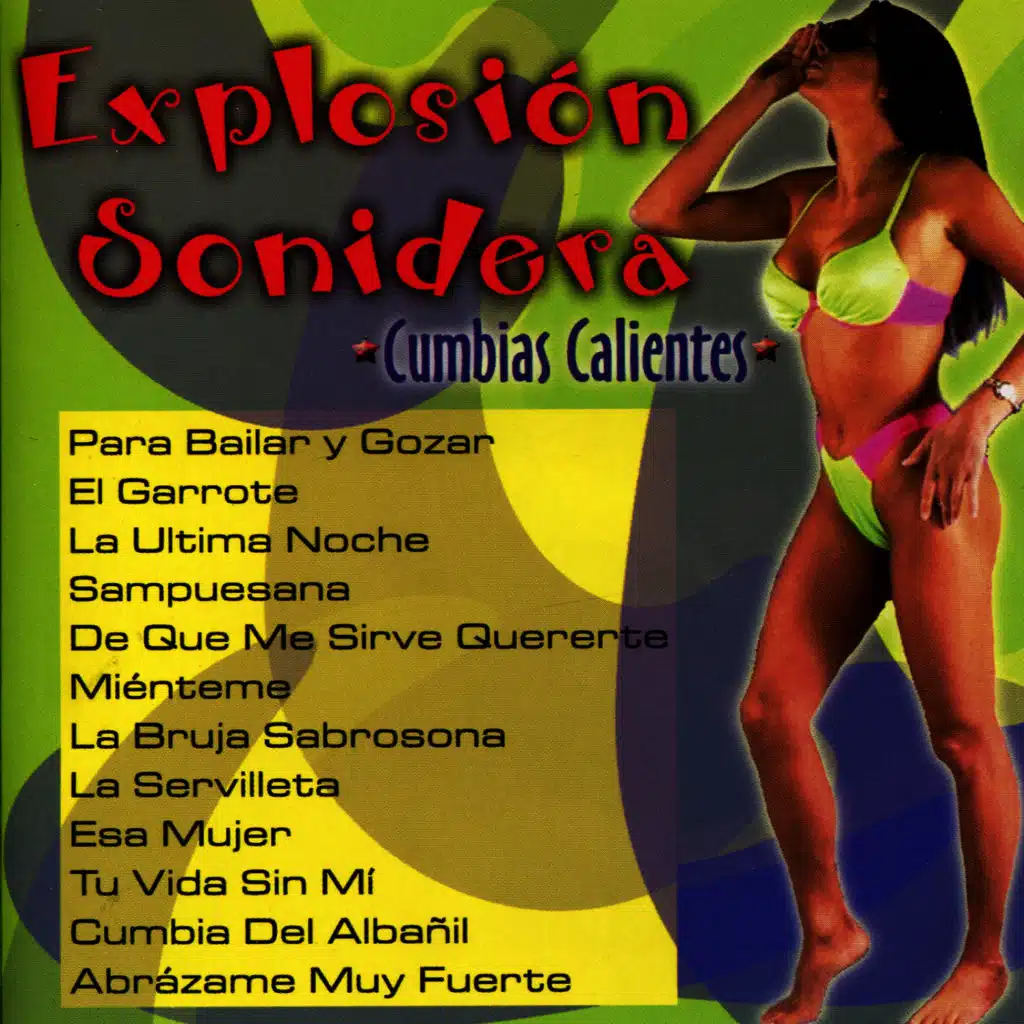 Explosion Sonidera - Cumbias Calientes
