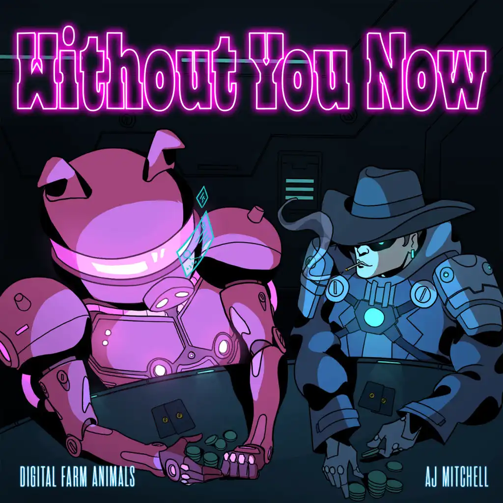 Without You Now (feat. AJ Mitchell)