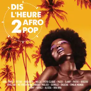 La jalousie (Dis l'heure 2 Afro Pop)
