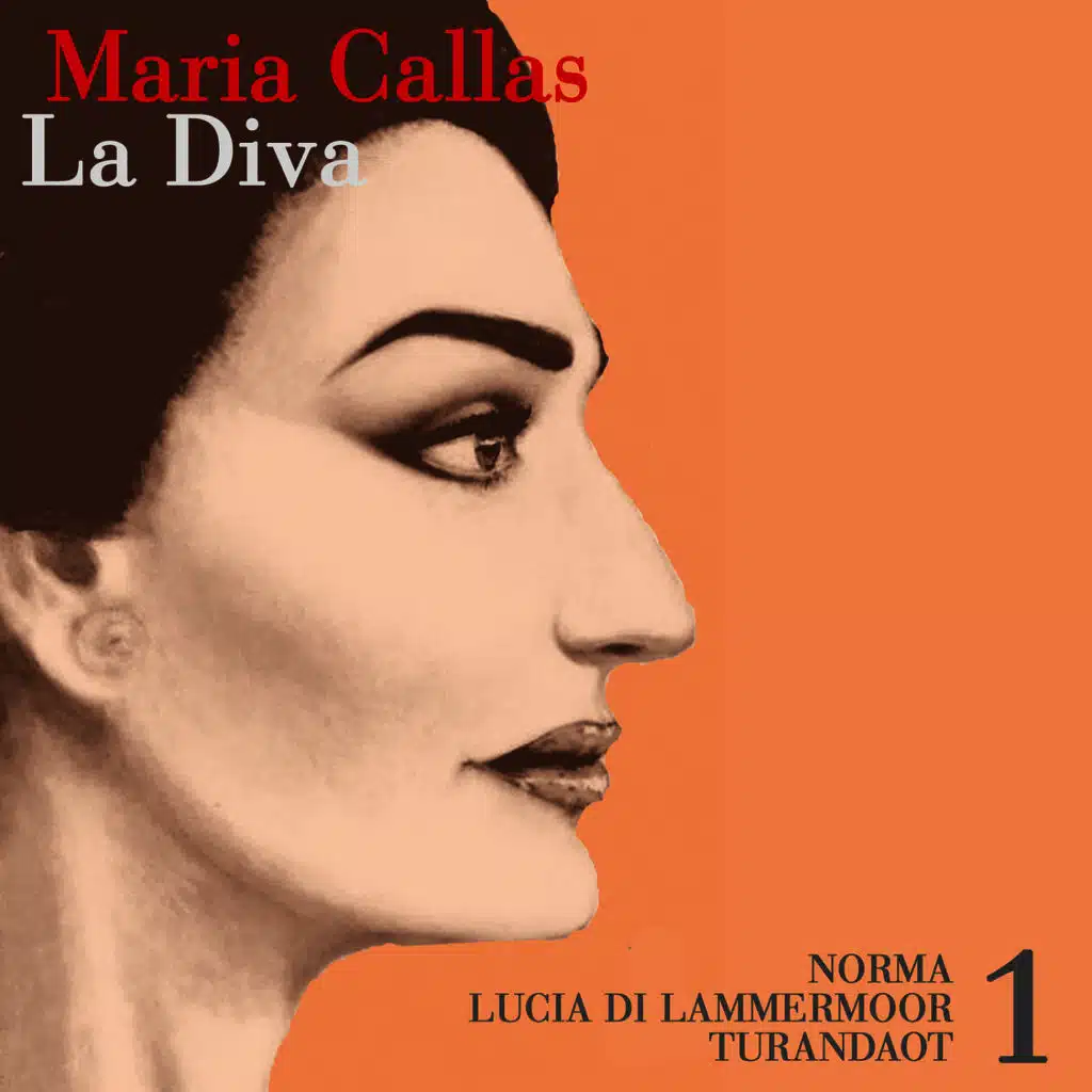 Maria Calla - La Diva - Norma - Lucia Di Lammermoor - Turandot