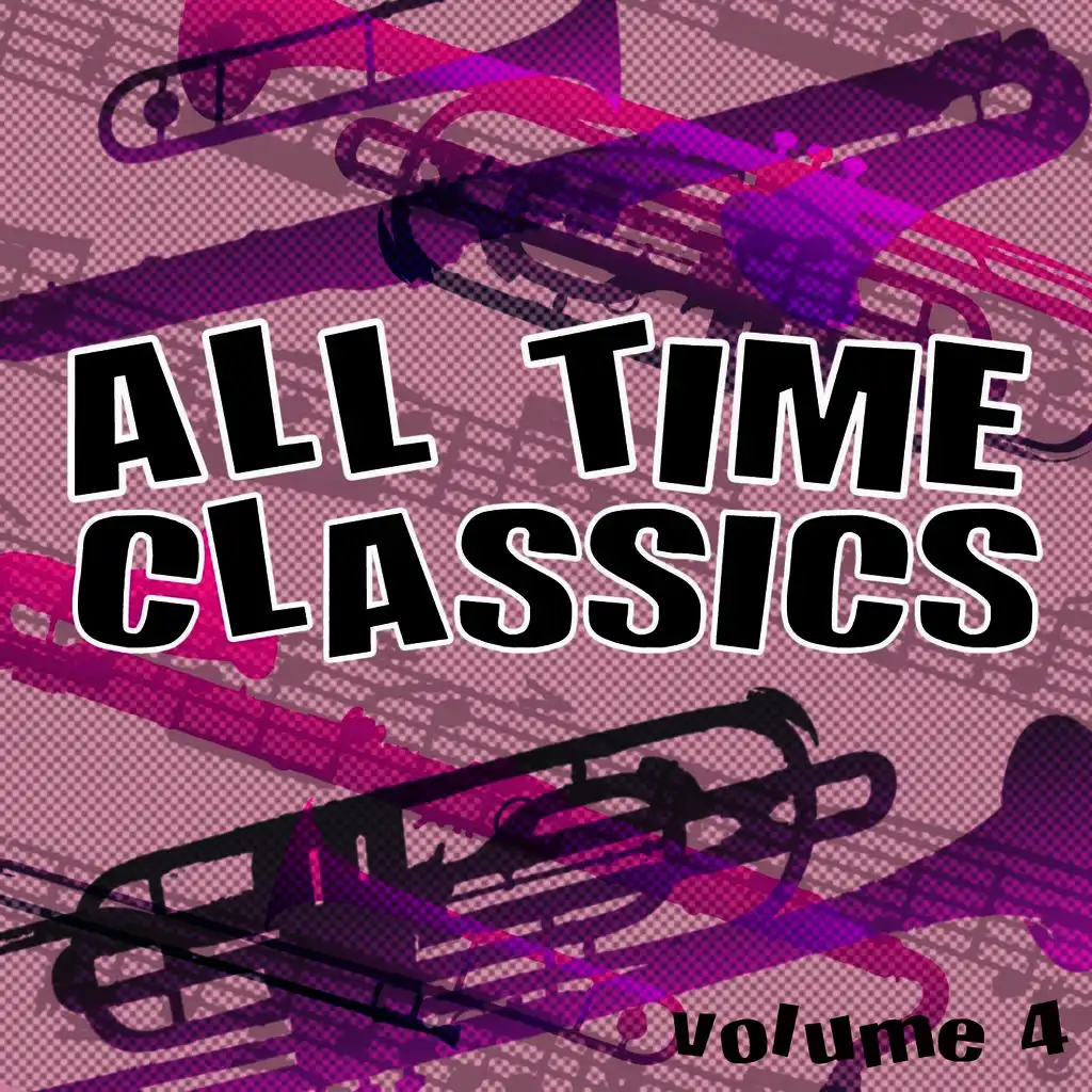 All Time Classics, Vol. 4