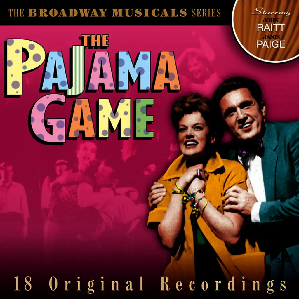 Opening Medley: (a) The Pajama Game (b) Racing With The Clock