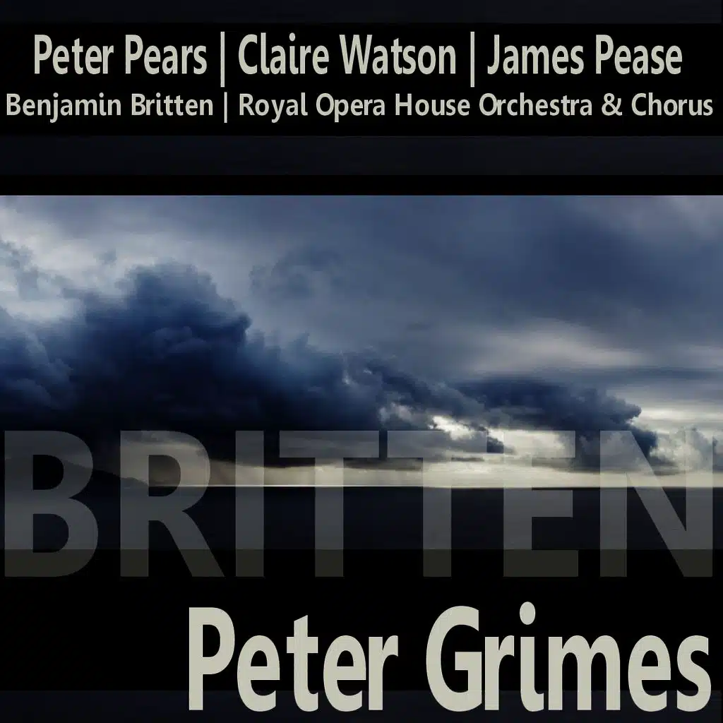 Britten: Peter Grimes