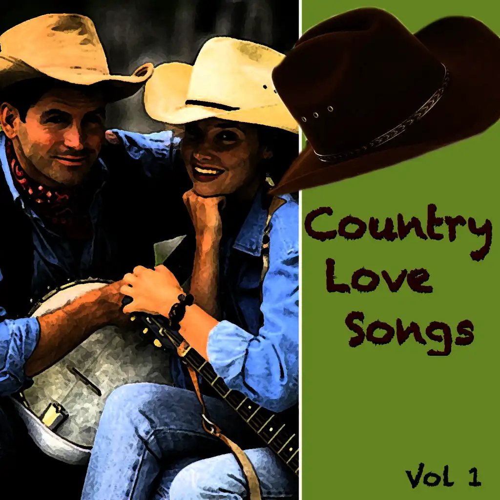 Country Love Song Vol 1