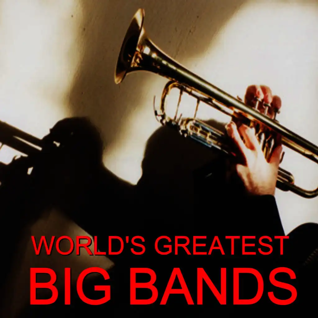 World's Greatest Big Bands